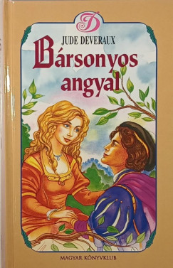 Jude Deveraux - Brsonyos angyal