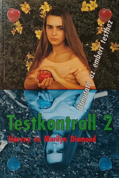 Marilyn Diamond - Harvey Diamond - Testkontroll 2.