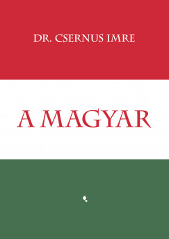 Dr. Csernus Imre - A magyar