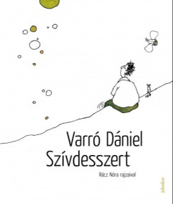 Varr Dniel - Szvdesszert