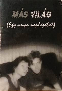 Pusztah�zin� Gazdag Ilona  (Szerk.) - M�s vil�g