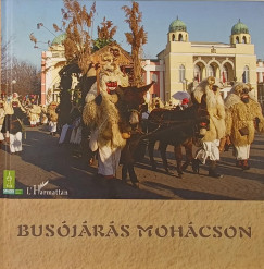 Csonka-Takcs Eszter   (Szerk.) - Busjrs Mohcson