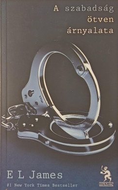 E L James - A szabads�g �tven �rnyalata