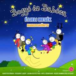 Bartos Erika - Bogy� �s Bab�ca - �jjeli mes�k