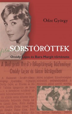 Odze Gyrgy - Sorstrttek