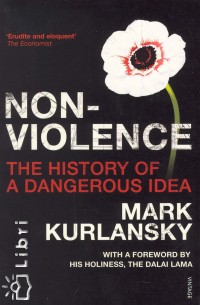 Mark Kurlansky - Nonviolence