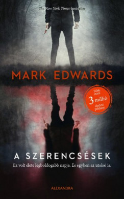 Mark Edwards - A szerencssek