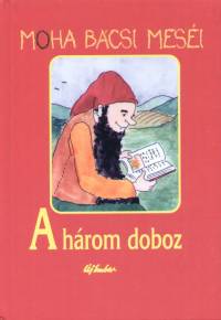 Leszkai Andrs - A hrom doboz
