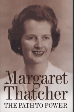 Margaret Thatcher - The Path To Power