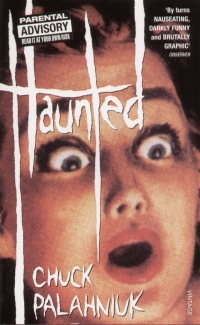 Chuck Palahniuk - Haunted