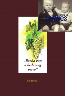 Borba van a kedvmag vetve + Ghymes best of CD