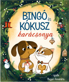 Ughy Szabina - Bing s Kkusz karcsonya