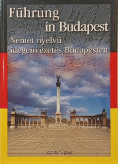 Richter Ágnes - Führung in Budapest