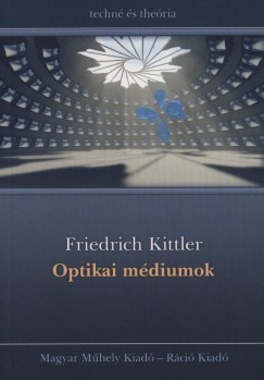 Friedrich Kittler - Optikai mdiumok