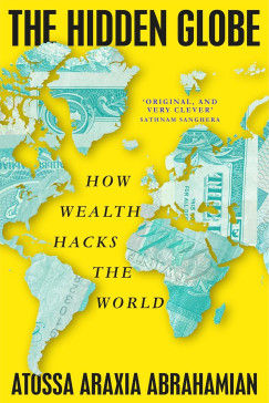 Abrahamian Atossa Araxia - The Hidden Globe