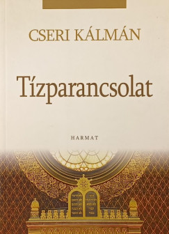 Cseri Klmn - A tzparancsolat