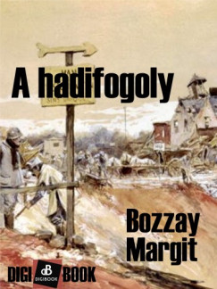Bozzay Margit - A hadifogoly