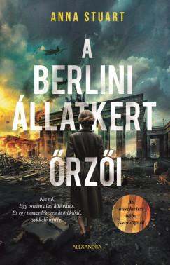 Anna Stuart - A Berlini llatkert rzi