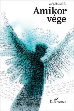 V�rszegi Ad�l - Amikor v�ge
