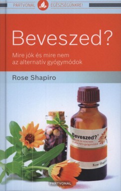 Rose Shapiro - Beveszed?