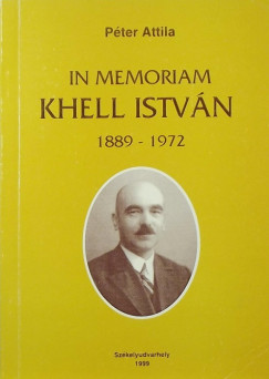 Pter Attila - In memoriam Khell Istvn 1889-1972