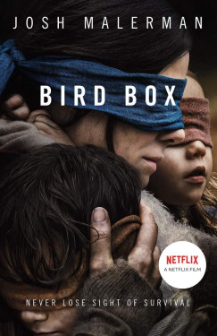 Josh Malerman - Bird Box