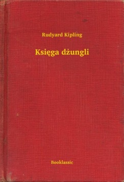 Rudyard Kipling - Ksiga dungli