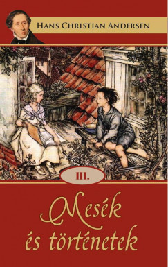 Hans Christian Andersen - Mesk s trtnetek III.