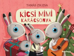 Tams Zsuzsa - Kicsi Mimi karcsonya