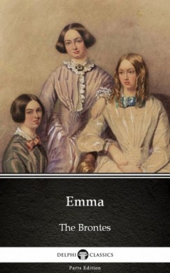 Charlotte Bront - Emma by Charlotte Bronte (Illustrated)