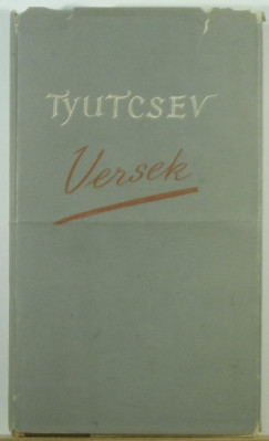 Fjodor Ivanovics Tyutcsev - Versek