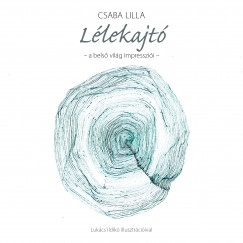 Csaba Lilla - Llekajt - CD mellklettel