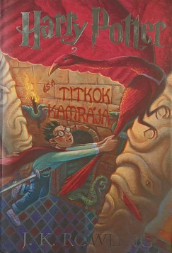 J. K. Rowling - Harry Potter s a Titkok Kamrja