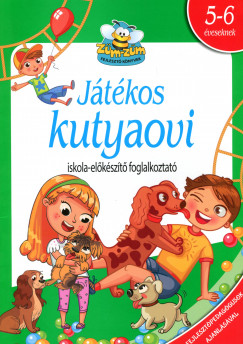 Szabó Zsolt   (Összeáll.) - Tyihák Katalin   (Összeáll.) - Játékos kutyaovi