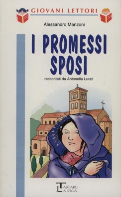 Alessandro Manzoni - I Promessi Sposi