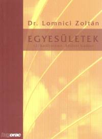 Dr. Lomnici Zoltn - Egyesletek