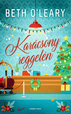 Beth O'Leary - Karcsony reggeln