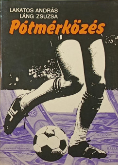 Lakatos András - Láng Zsuzsa - Pótmérkőzés