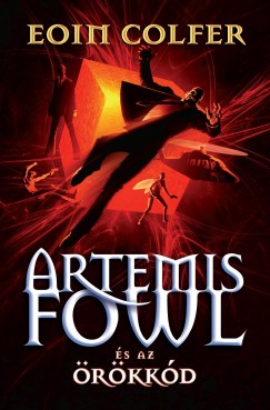 Eoin Colfer - Artemis Fowl s az rkkd