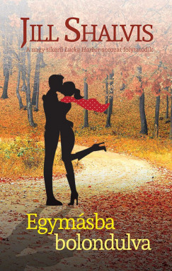 Jill Shalvis - Egymásba bolondulva