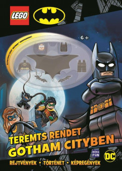 Lego Batman - Teremts rendet Gotham City-ben!
