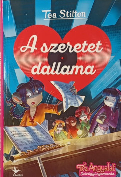 Tea Stilton - A szeretet dallama