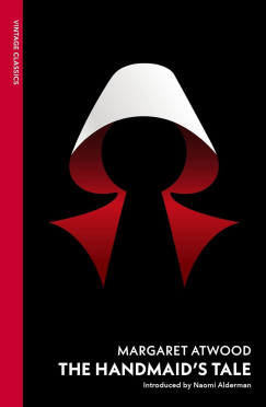 Margaret Atwood - The Handmaids Tale