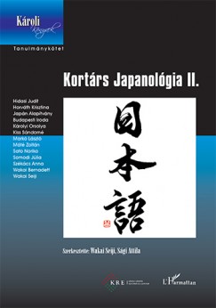 Sgi Attila   (Szerk.) - Wakai Seiji   (Szerk.) - Kortrs Japanolgia II.