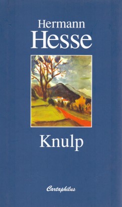 Hermann Hesse - Knulp