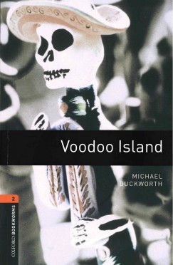 Michael Duckworth - Voodoo Island - Oxford Bookworms Library 2 - MP3 Pack
