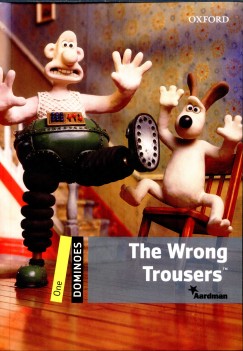 Bill Bowler - The Wrong Trousers