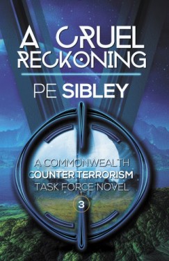PE Sibley - A Cruel Reckoning