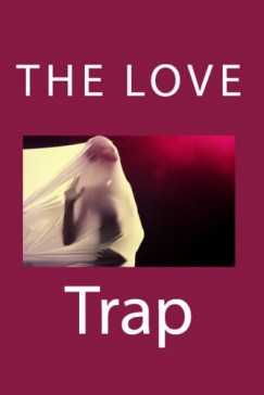 Brandy Romance - The Love Trap (Taboo Erotica)