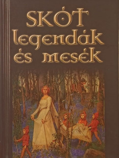 Farkas Bborka   (Vl.) - Skt legendk s mesk